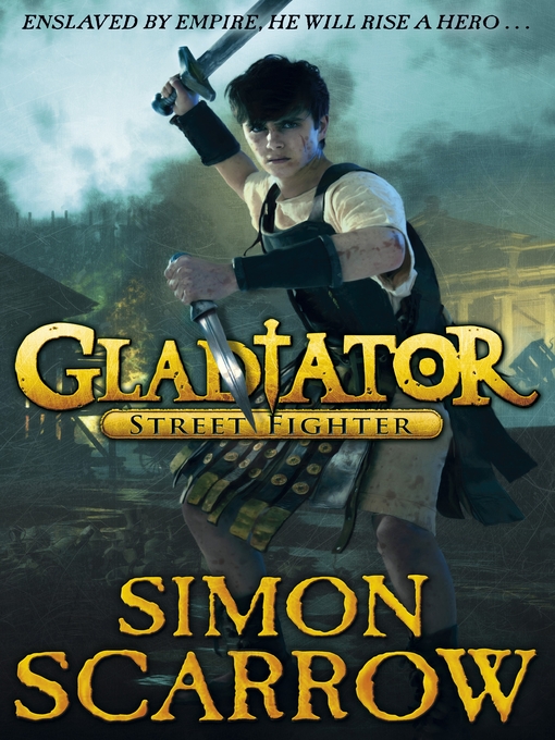 Title details for Gladiator by Simon Scarrow - Available